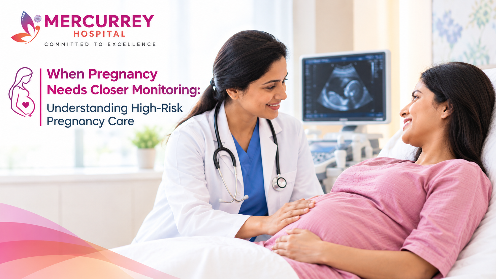 When Pregnancy Needs Closer Monitoring: Understanding High-Risk Pregnancy Care